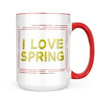 Neonblond I Love Spring Yellow Cvijeće Vrtmeni poklon za ljubitelje čaja za kavu