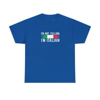 Ne vičem ja sam talijanska košulja, božićni poklon, rođendanski poklon - ID: 1097