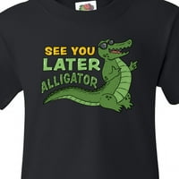 Inktastic vidimo se kasnije aligatore sa majicom za mlade crne sunčane naočale