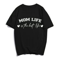 Mama Life je najbolja life majica casual ženska mama grafika za majčina dana ljetni vrhovi poklon tee crni medium