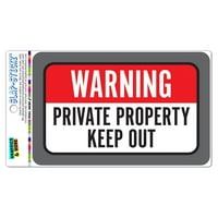 Upozorenje Privatni objekt Čuvajte Slap-Stickz Automobilski naljepnica za automobilski kolač automobila