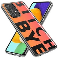 Samsung Galaxy A Clear Clear Clear Hirid Zaštitni telefon Peach Narančasta Čišćenje smiješni tekst Citiraj kuikov
