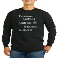 Cafepress - Protoni Neutroni elektroni Morons Dugi rukav tamno - tamna majica s dugim rukavima