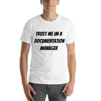 Nedefinirani pokloni 3xl Trust mi im dokumentacija menadžer majica kratkih rukava