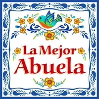 La Mejor Abuela Dekorativna španska kuhinjska pločica