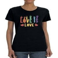 Ljubav je ljubav. U obliku majica - Dizajn žena -Martprints, ženski medij