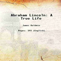 Abraham Lincoln: Pravi život 1904