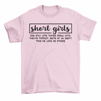 Kratke djevojke Bože samo omogućava da stvari raste do savršene majice žene unisex