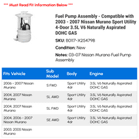 Sklop pumpe za gorivo - kompatibilan sa - Nissan Murano Sport uslužni program 4 vrata 3.5L V prirodno aspirirani DOHC plin 2006