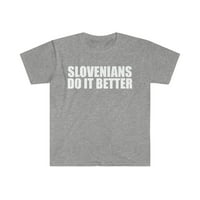 Slovenci to rade bolje unise majica S-3XL ponosna baština Slovenija