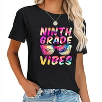 Deveta vibracija prvog dana 9. razreda natrag u modnu žensku grafičku majicu - hladna majica kratkih