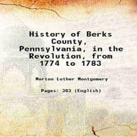 Istorija županije Berks, Pennsylvania, u revoluciji, od do 1894