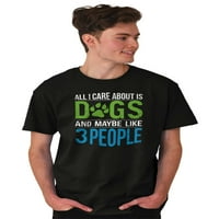 Sve za njegu su psi psi vlasnika kućnih ljubimaca Muška grafička majica Tees Brisco Brends L
