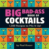 Velika loša knjiga koktela: 1, recepti za mi