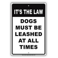 To su zakonske pse moraju biti povodani u svakom trenutku upozorenje o oprezu aluminijumske note metalni