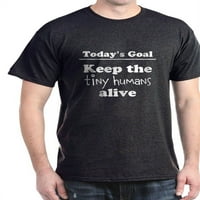 Cafepress - gol danas držite malenu majicu žive majica - pamučna majica