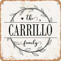 Metalni znak - porodica Carrillo - Vintage Rusty izgled