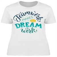 Timski rad čini radnu majicu sa iz snova žena -image by shutterstock, ženski medij