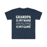 Djed je moje ime Spaking je moja igra Unise majica S-3XL Granddad