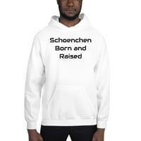 Schoenchen rođen i odrastao duks pulover kapuljača po nedefiniranim poklonima