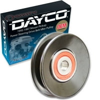 Dayco Power upravljač Drive Belter pulley kompatibilan sa Nissan Pickup 2.4L L 1995-1997