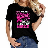 Nosite ružičastu za moju nećakinju svjesnost od raka dojke B Trendi ženski vrh - stilski grafički dizajn