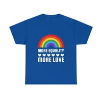 Više jednakosti Više ljubavna majica LGBTQ gay lezbijske LGBT Womens Plus veličine vrhova