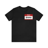 Emma nametag majica, zdravo moje ime je Emma