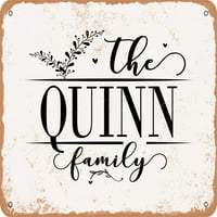 Metalni znak - Quinn porodica - Vintage Rusty Look