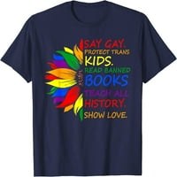 Tree kažu da gej zaštiti trans djeca čitaju zabranjene knjige LGBT ponos majica