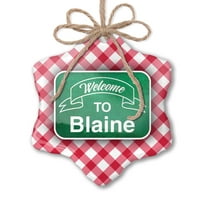 Ornament tiskani jedan oboren zeleni znak Dobrodošli u Blaine Christmas Neonblond