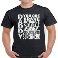 Tata Superheron Men Majica Funny Tata Pokloni - Muškarci Kratki rukav Grafički čaj Vi ste hrabri