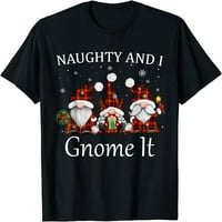 Nestašno i i gnome it bivolo crvene plaćene božićne gnomes majice