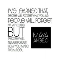 Maya Angelou Quote: Kako ste ih natjerali da se osećaju artsyquotes