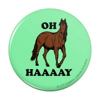 Oh haaaay konjski sijeno hej smiješan gumb za humor PIN