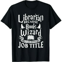 Bibliotekar BCS čarobnjak za knjige nije naziv posla Muška crne povremene majice