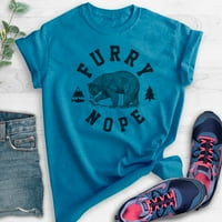 Furry Nope Bear majica, unise ženska muska košulja, majica, majica na otvorenom, kampiranje, majica