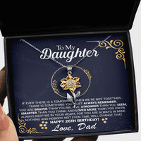 Ogrlica od 26. rođendana Poklon s porukama za kćer, do moje kćeri 26. rođendana suncokret privjesak