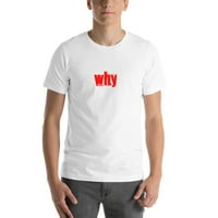 2xL Zašto Cali Style Stil Short pamučna majica s nedefiniranim poklonima