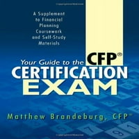 Unaprijed posjedovao vaš vodič za CFP ispit za certificiranje: dodatak za točkove financijskog planiranja