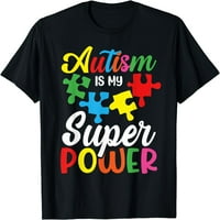 Autizam je moja supersila autistična svijest puzzle slatka majica