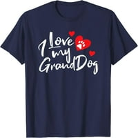 Volim moje unuke majice smiješne ljubitelje pasa Grandyes Poklon majica