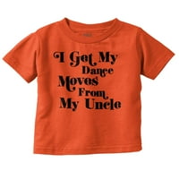 Nabavite moj plesni potezi iz mog ujaka mlade majice Tee Boys novorođenčad za dijete Brisco Brends 4T