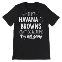 Majica HAVANA Browns za ljubitelje mačaka - ne idem