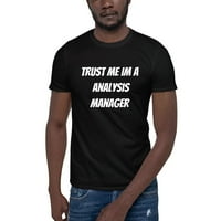 3xl vjerujte mi IM analizu menadžera kratkih rukava pamučna majica s nedefiniranim poklonima