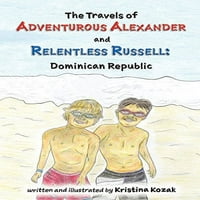 Putovanja avanturističkog Aleksandra i nemilosrdne Russela: Dominikanska Republika, Prethodni Hardcover Kristina Kozak