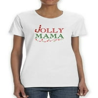 Majica Jolly Mama - Dizajn žena -Martprints, ženski veliki