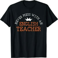 Funny Engleski učitelj majica školske nastavnike Thirt Poklon majica