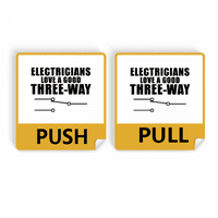 Postavke osobnih električnih prekidača Push PULL Vrata Sign Vinyl naljepnice