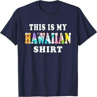 Drvo ovo je moja havajska majica smiješna poklona Havaji majica